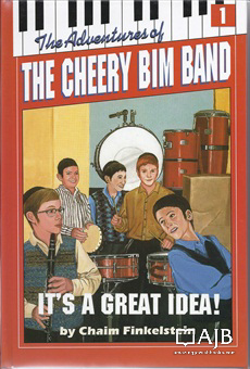 The Adventures of the Cheery Bim Band Vol. 1: It's a Great Idea!